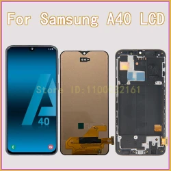 AMOLED Display For Samsung Galaxy A40 A405F LCD Touch Screen Digitizer For Samsung A40 LCD A405FN A405FM Display Assembly